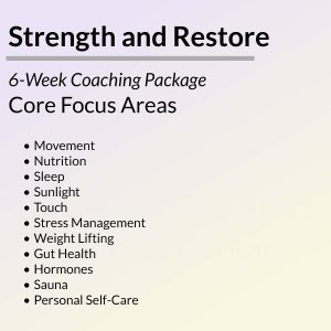 Strength and Restore 4-Week Coaching Package